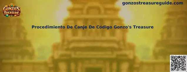 Procedimiento De Canje De Código Gonzo's Treasure
